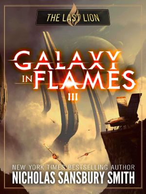 [Galaxy in Flames 03] • The Last Lion
